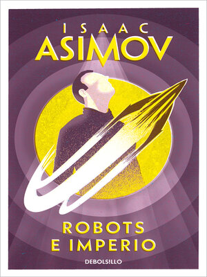 cover image of Robots e Imperio (Serie de los robots 5)